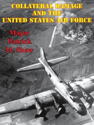 cover image of Collateral Damage and the United States Air Force